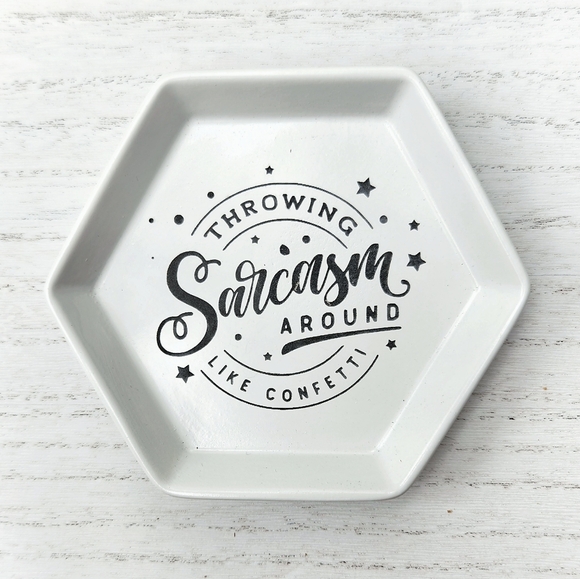 Laser Engraved Trinket Tray - Sarcasm - Picture 9 of 10